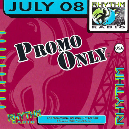 Various : Promo Only Rhythm Radio: July 2008 (CD, Comp, Promo)