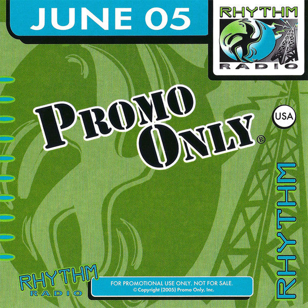 Various : Promo Only Rhythm Radio (June 2005) (CD, Comp, Promo)