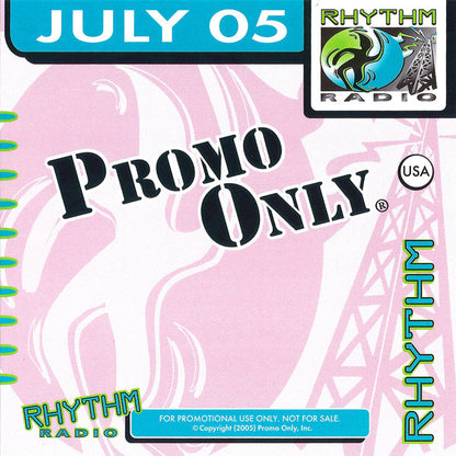 Various : Promo Only Rhythm Radio: July 2005 (CD, Comp, Promo)