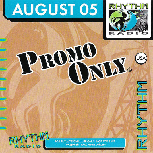 Various : Promo Only Rhythm Radio: August 2005 (CD, Comp, Promo)