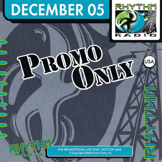 Various : Promo Only Rhythm Radio: December 2005 (CD, Comp, Promo)