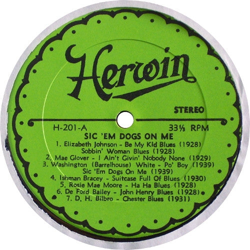 Various : Sic 'Em Dogs On Me (LP, Comp)