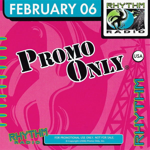 Various : Promo Only Rhythm Radio: February 2006 (CD, Comp, Promo)