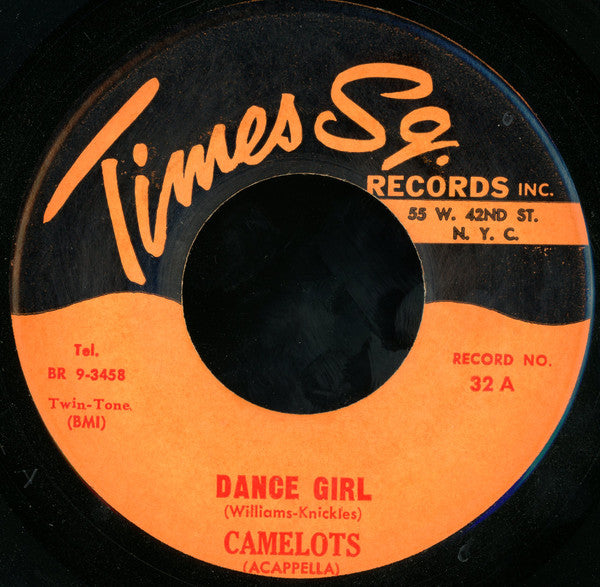 The Camelots / The Suns (5) : Dance Girl / That's My Baby (7")