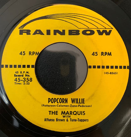 The Marquis (2) With Al Brown's Tunetoppers : Popcorn Willie / I Don't Want Your Love  (7")