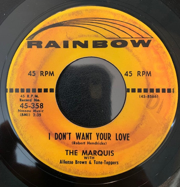 The Marquis (2) With Al Brown's Tunetoppers : Popcorn Willie / I Don't Want Your Love  (7")