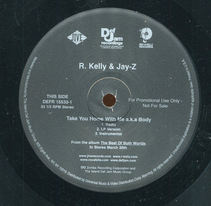 R. Kelly & Jay-Z : Take You Home With Me A.K.A. Body / Get This Money (12", Promo)