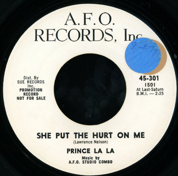 Prince La La : She Put The Hurt On Me / Don't You Know Little Girl (I'm In Love) (7", Single, Promo)