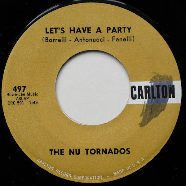 The Nu Tornados : Let's Have A Party (7")