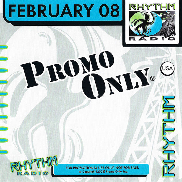 Various : Promo Only Rhythm Radio: February 08 (CD, Comp, Promo)