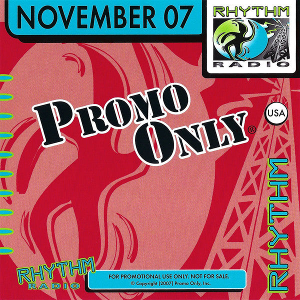 Various : Promo Only Rhythm Radio (November 07) (CD, Comp, Promo)