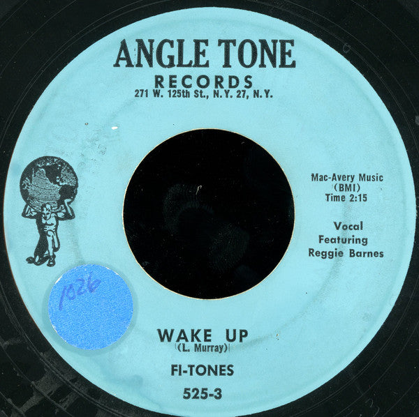 Fi-Tones : Wake Up / You'll Be The Last (7")