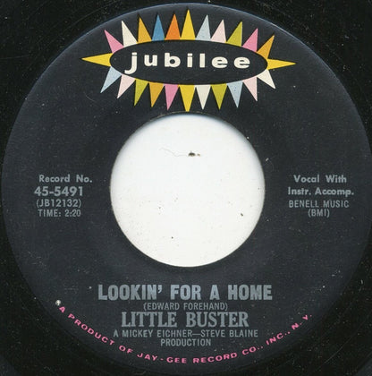Little Buster : Rivers Invitation / Lookin' For A Home (7", Single)