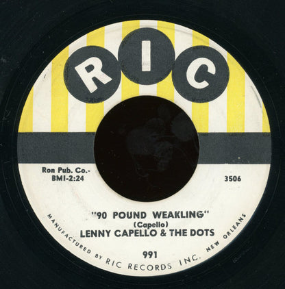 Lenny Capello & The Dots : Geneveve / 90 Pound Weakling (7")