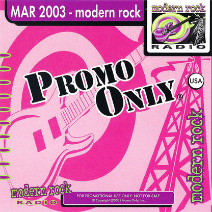 Various : Promo Only Modern Rock Radio: March 2003 (CD, Comp, Promo)