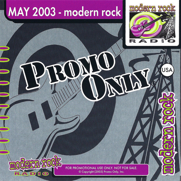 Various : Promo Only Modern Rock Radio: May 2003 (CD, Comp, Promo)