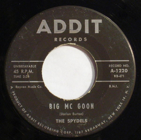 The Spydels : Big Mc Goon / We're In Love (7")