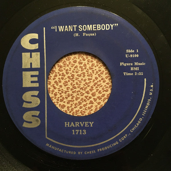 Harvey Fuqua : I Want Somebody / Da Da Goo Goo (7")