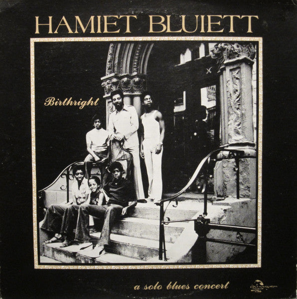 Hamiet Bluiett : Birthright (A Solo Blues Concert) (LP, Album)