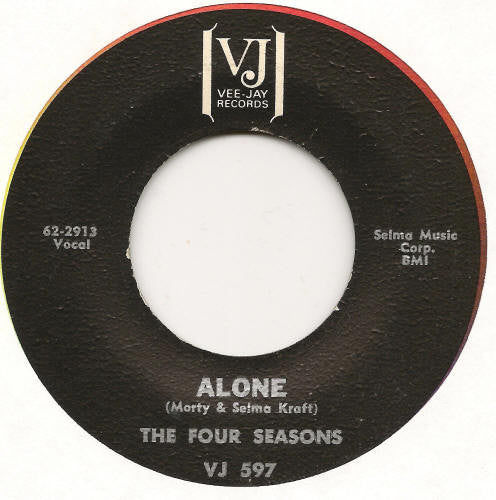 The Four Seasons : Alone (7", Single)