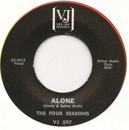 The Four Seasons : Alone (7", Single)