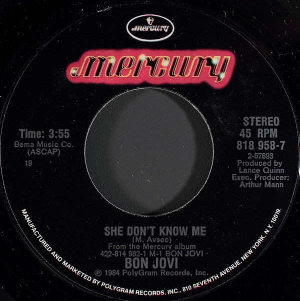Bon Jovi : She Don't Know Me (7", Single, Styrene)