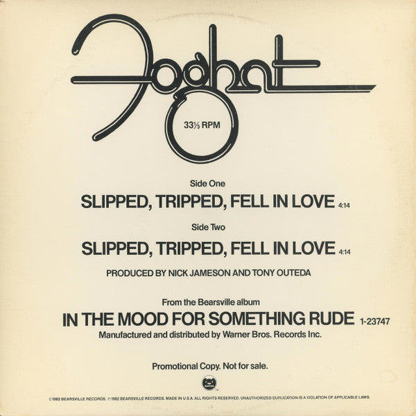 Foghat : Slipped, Tripped, Fell In Love (12", Promo)