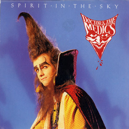 Doctor & The Medics : Spirit In The Sky (7", Single)