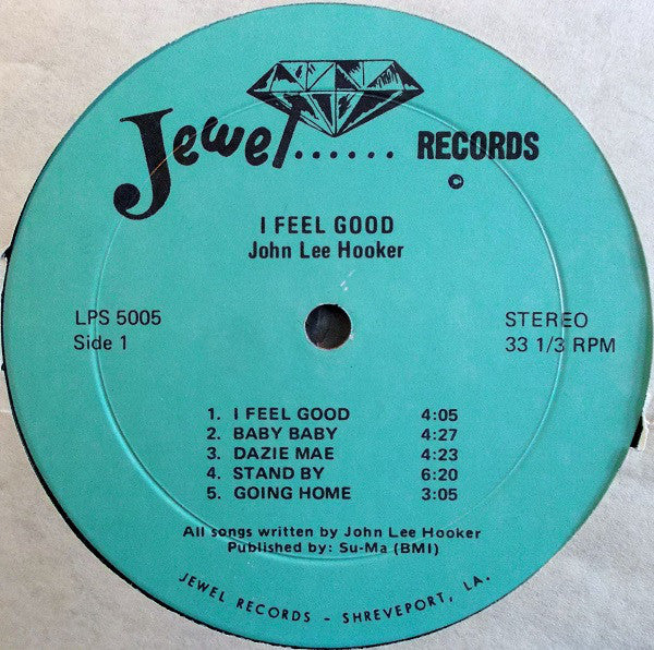 John Lee Hooker : I Feel Good! (LP, Album)