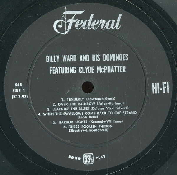 Billy Ward And His Dominoes : Billy Ward And His Dominoes Featuring Clyde McPhatter (LP, Album)