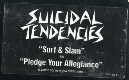 Suicidal Tendencies : Surf & Slam b/w Pledge Your Allegiance (12", Promo)