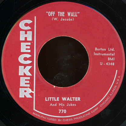 Little Walter & His Jukes : Off The Wall / Tell Me Mama (7")