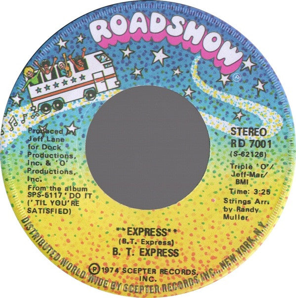 B.T. Express : Express (7", Single, Nor)