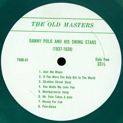 Danny Polo & His Swing Stars : 1937 - 1939 (LP, Comp, Gre)