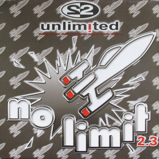 2 Unlimited : No Limit 2.3 (12", Single)