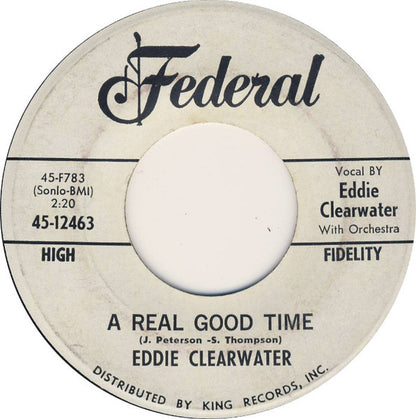 Eddy Clearwater : A Real Good Time / Hey Bernardine (7", Single, Promo)