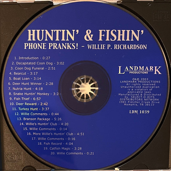 Willie P. Richardson : Huntin’ & Fishin’ Phone Pranks (CD, Album)
