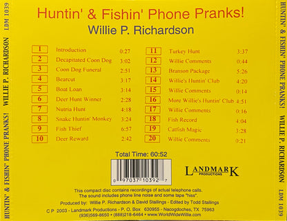 Willie P. Richardson : Huntin’ & Fishin’ Phone Pranks (CD, Album)