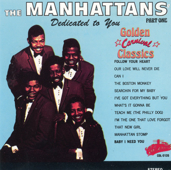 The Manhattans* : Dedicated To You (CD, Album, RE)