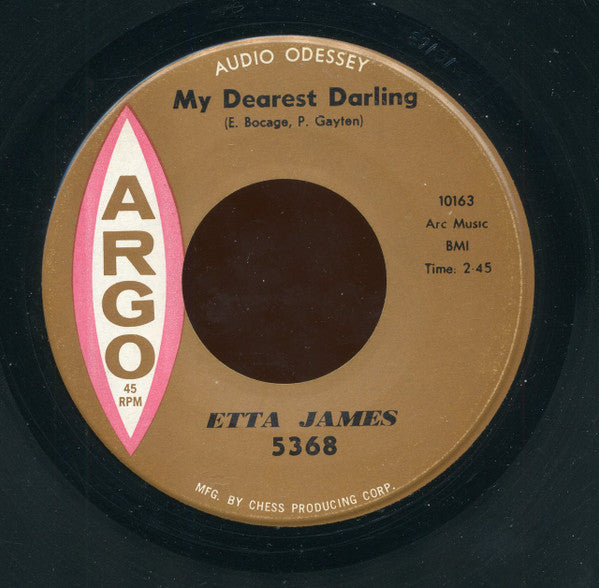 Etta James : My Dearest Darling / Tough Mary (7")