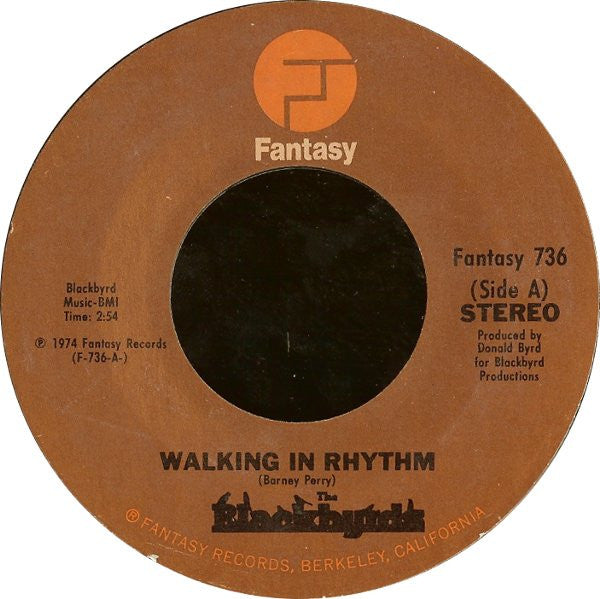 The Blackbyrds : Walking In Rhythm / The Baby (7", Single, Styrene, Pit)
