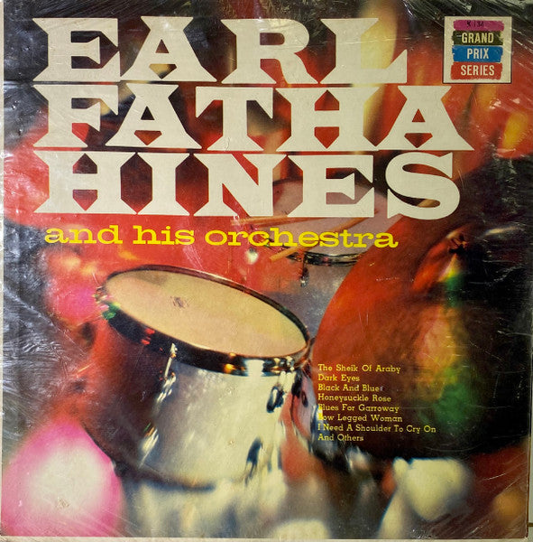 Earl Hines And His Orchestra : Earl "Fatha" Hines And His Orchestra (LP, Mono)