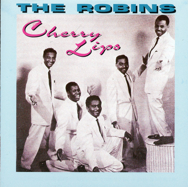 The Robins : Cherry Lips (CD, Comp)