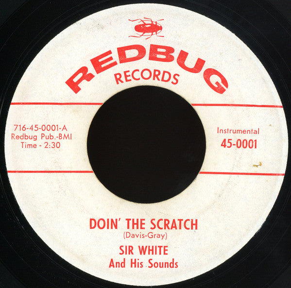 Sir White And His Sounds : Doin' The Scratch  (7")