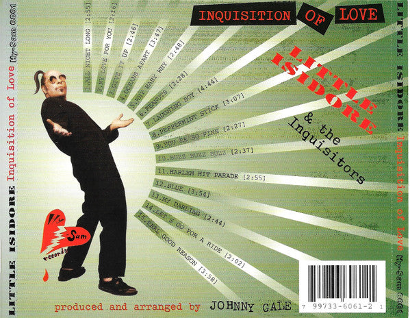 Little Isidore And The Inquisitors : Inquisition Of Love! (CD, Album)