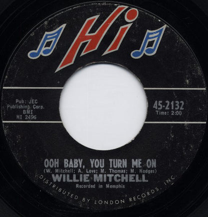 Willie Mitchell : Ooh Baby, You Turn Me On / Lucky (7", Single, Styrene, Ter)