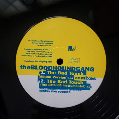 Bloodhound Gang : The Bad Touch (Remixes) (12")