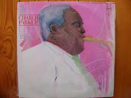 Charlie Parker : The Verve Years (1952-54) (2xLP, Comp, Pre)