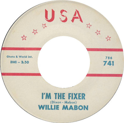 Willie Mabon : I'm The Fixer / Too Hot To Handle (7", Single)