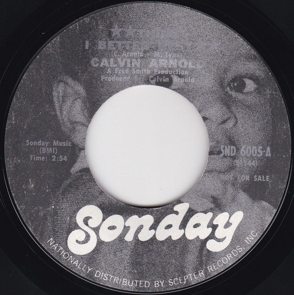 Calvin Arnold : Think I Better Rest / Portrait Of A Step-Daddy (7", Single, Promo, Styrene)